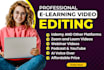 do zoom video editing, webinar, loom, elearning or online course videos