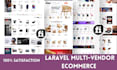 be a full stack PHP laravel multivendor ecommerce developer