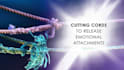 perform energetic cord cutting reiki