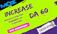 increase domain authority, moz da 60 plus using high qualiity SEO backlinks