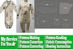 make any type of garments sewing pattern and grading