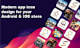 modern app icon design for your android and IOS store