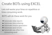 create bots with excel, vba, automations, formulas, charts and forms