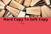 do hard copy to soft copy