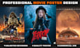 design cinematic movie poster, album or podcast cover