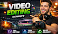 edit youtube video editing, travel, vlog, real estate