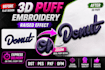 do 3d puff embroidery digitizing for you