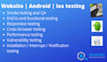 perform QA testing for website, gaming , mobile applications