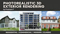 do realistic 3d exterior rendering or cgi of property
