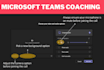 train you and team on using microsoft teams
