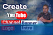 create a youtube channel, logo, banner, intro