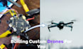 build customized drones and uav for you