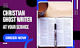 ghostwrite your christian books, blogs, articles and memoirs