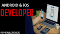 develop android mobile app, ios mobile app, mobile app development