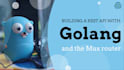 implement all your requirements in golang