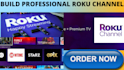 build professional roku channel