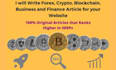 write quality crypto articles, forex blogs, fintech and finance