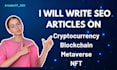 write SEO articles on, crypto, blockchain, bitcoin, and metaverse