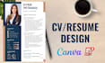 make professional CV, infographic resume, cover letter design on canva