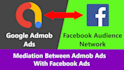 integrate mediation google admob with facebook ads
