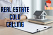 do real estate cold calling and telemarketing