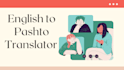 translation from english to pashto