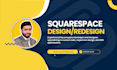 design redesign professional squarespace responsive website for you