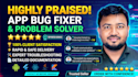 be your expert mobile app bug fixer for kotlin, flutter, and react native