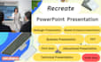 recreate powerpoint presentation and  recreate document