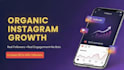 organically manage instagram promotion, marketing and growth