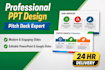 design professional powerpoint presentation, pitch deck, and google slides