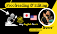 edit for grammar, spelling, format, punctuation check within 24 hours