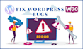 fix wordpress error, wordpress bug, and wordpress website woocommerce error