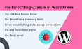 fix wordpress issues, wordpress bugs, 404, 403, 503 wordpress error