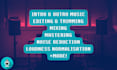 professionally edit, mix and master your podcast