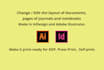edit,change the layout of your indesign and illustrator file