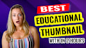 create professional educational thumbnail