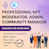 be nft discord server moderator, manager, admin