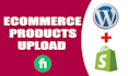 do product upload on your shopify and woocommerce store