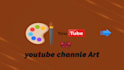 make you a stylish youtube channle art