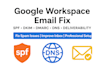 fix google workspace g suite email issues spf dkim dmarc and spam issues