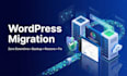 migrate, backup, restore and fix your wordpress website, zero downtime