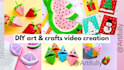 create DIY art and craft videos