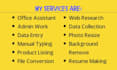 be your administrative virtual office assistant