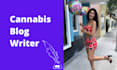 write SEO optimized cannabis cbd and vape blogs