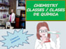 be your chemistry teacher