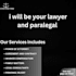 be your lawyer and paralegal