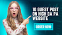 publish 10 guest post on a high da 90 google approved sites