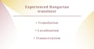 professionally translate english to hungarian, italian to hungarian