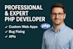 be your expert PHP developer for custom websites and fixes and apis